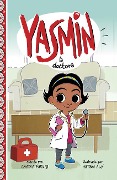 Cover-Bild zum Titel 'Yasmin La Doctora' von 'Saadia Faruqi'