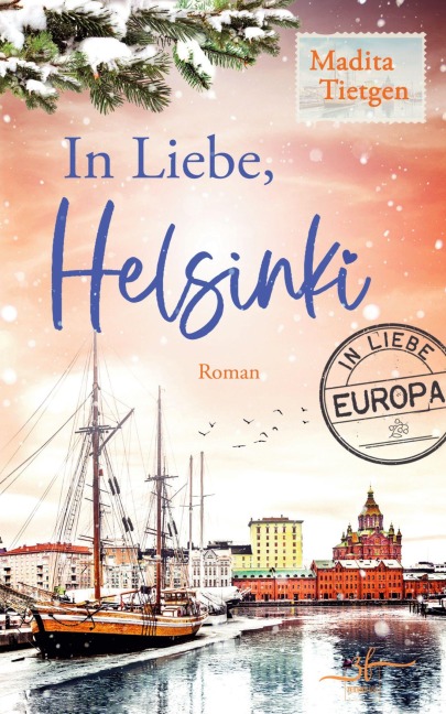 In Liebe, Helsinki - Madita Tietgen