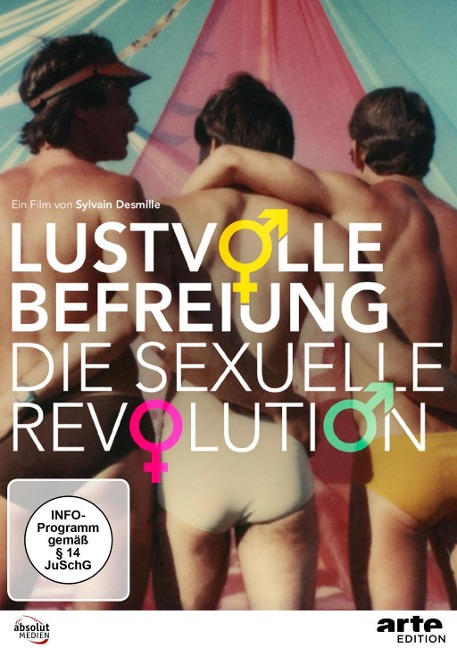 Lustvolle Befreiung - Die sexuelle Revolution - Gérard Cohen-Tannugi