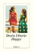 Cover-Bild zum Titel 'Happy' von 'Doris Dörrie'