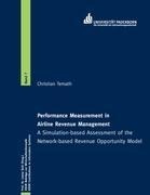 Performance Measurement in Airline Revenue Managment - Christian Temath