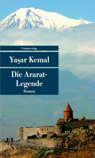 Die Ararat-Legende - Yasar Kemal