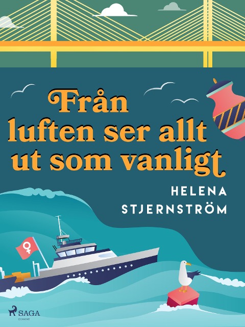 Från luften ser allt ut som vanligt - Helena Stjernström