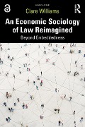 Cover-Bild zum Titel 'An Economic Sociology of Law Reimagined' von 'Clare Williams'