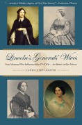 Cover-Bild zum Titel 'Lincoln's Generals' Wives' von 'Candice Shy Hooper'