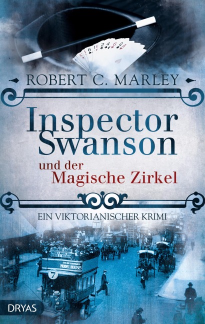 Inspector Swanson und der Magische Zirkel - Robert C. Marley