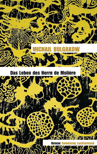 Das Leben des Herrn de Molière - Michail Bulgakow