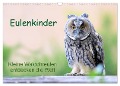 Eulenkinder - Kleine Waldohreulen entdecken die Welt (Wandkalender 2024 DIN A3 quer), CALVENDO Monatskalender - Carolin Müller