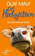 Cover-Bild zum Titel 'Die Hochzeiterin' von 'Olaf Maly'