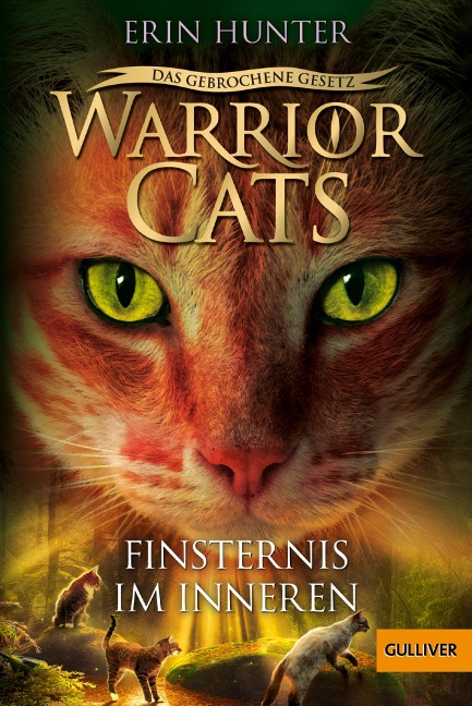 Warrior Cats - Das gebrochene Gesetz. Finsternis im Inneren - Erin Hunter