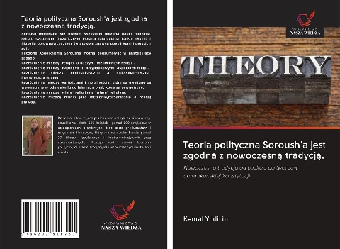 Teoria polityczna Soroush'a jest zgodna z nowoczesn¿ tradycj¿. - Kemal Yildirim