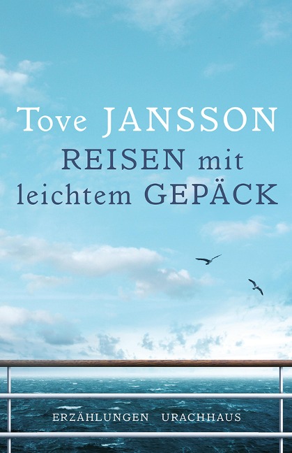 Reisen mit leichtem Gepäck - Tove Jansson