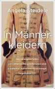 Cover-Bild zum Titel 'In Männerkleidern' von 'Angela Steidele'