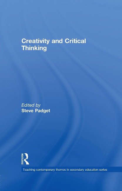 Creativity and Critical Thinking - 