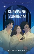 Cover-Bild zum Titel 'Surviving Sunbeam' von 'Rosalind Day'