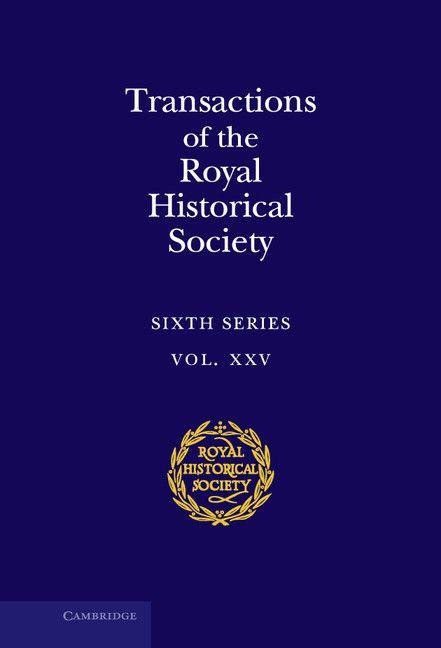 Transactions of the Royal Historical Society - 