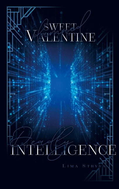 Deadly Intelligence - Lima Strysa