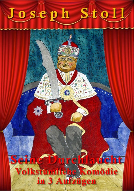 Seine Durchlaucht - Joseph Stoll
