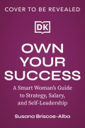 Cover-Bild zum Titel 'Own Your Success' von 'Susana Briscoe-Alba'