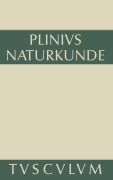 Cover-Bild zum Titel 'Medizin und Pharmakologie: Heilmittel aus dem Pflanzenreich' von 'Plinius Secundus der Ältere'
