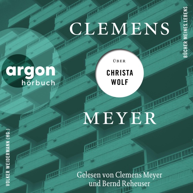 Clemens Meyer über Christa Wolf - Clemens Meyer
