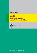 Cover-Bild zum Titel 'AMOK' von 'Dagmar Krol'