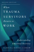 Cover-Bild zum Titel 'When Trauma Survivors Return to Work' von 'Barbara Barski-Carrow'