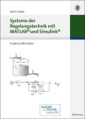 Cover-Bild zum Titel 'Systeme der Regelungstechnik mit MATLAB und Simulink' von 'Helmut Bode'