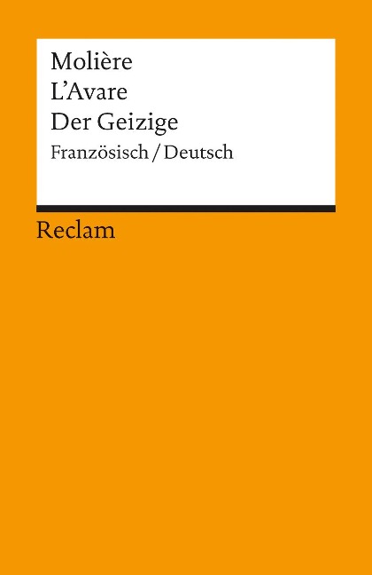 Der Geizige / L' Avare - Moliere