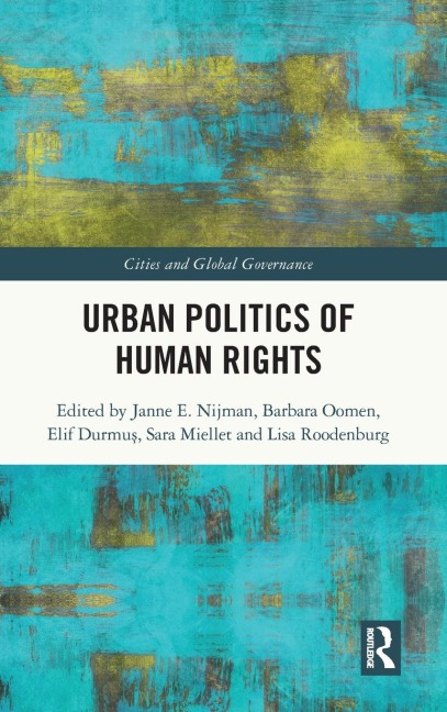 Urban Politics of Human Rights - 