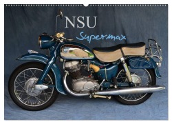 Cover-Bild zum Titel 'NSU Supermax (Wandkalender 2026 DIN A2 quer), CALVENDO Monatskalender' von 'Ingo Laue'