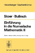 Cover-Bild zum Titel 'Einführung in die Numerische Mathematik II' von 'J. Stoer, R. Bulirsch'