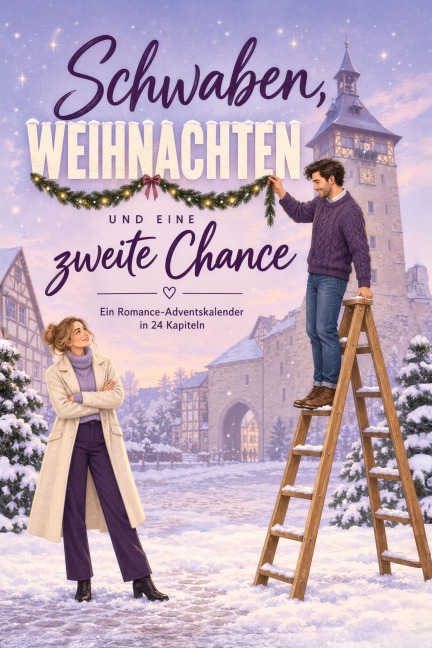 Schwaben, Weihnachten und eine zweite Chance - Jonah Friedrich