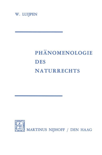 Phänomenologie Des Naturrechts - W. A. Luijpen