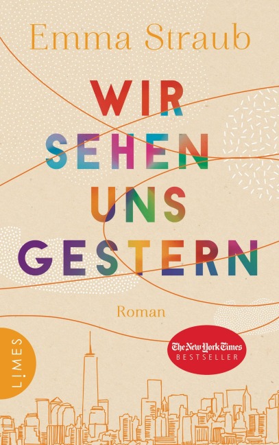 Wir sehen uns gestern - Emma Straub