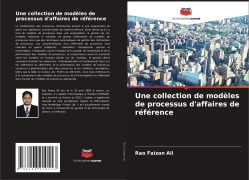 Une collection de modèles de processus d'affaires de référence - Rao Faizan Ali