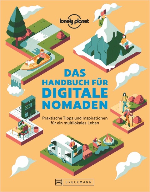 Das Handbuch für digitale Nomaden - 