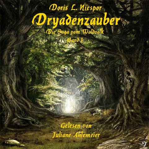 Dryadenzauber - Doris Niespor