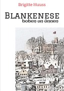 Cover-Bild zum Titel 'Blankenese' von 'Brigitte Huuss'