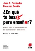 Cover-Bild zum Titel '¿En qué te basas para enseñar?' von 'Juan G. Fernández Fernández, Francesc Gomila'