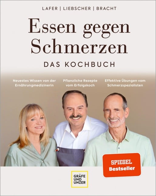 Essen gegen Schmerzen - Petra Bracht, Roland Liebscher-Bracht, Johann Lafer