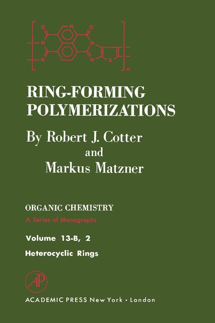 Ring-Forming Polymerizations Pt B 2 - Robert Cotter