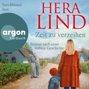 Cover-Bild zum Titel 'Zeit zu verzeihen' von 'Hera Lind'