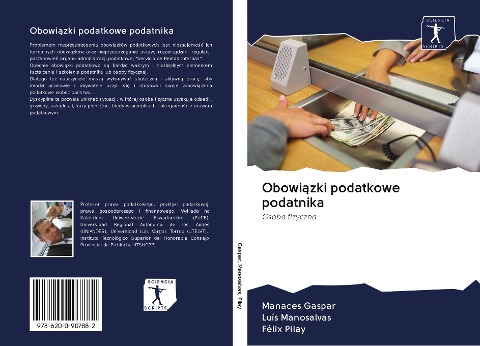 Obowi¿zki podatkowe podatnika - Manaces Gaspar, Luis Manosalvas, Félix Pilay