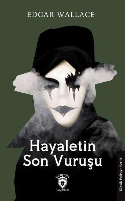 Hayaletin Son Vurusu - Edgar Wallace