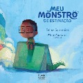 Cover-Bild zum Titel 'Meu monstro de estimação' von 'Telma Guimarães'