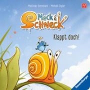 Meck und Schneck: Klappt doch! - Michael Engler