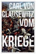 Cover-Bild zum Titel 'Vom Kriege' von 'Carl Von Clausewitz'
