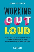 Cover-Bild zum Titel 'Working Out Loud' von 'John Stepper'