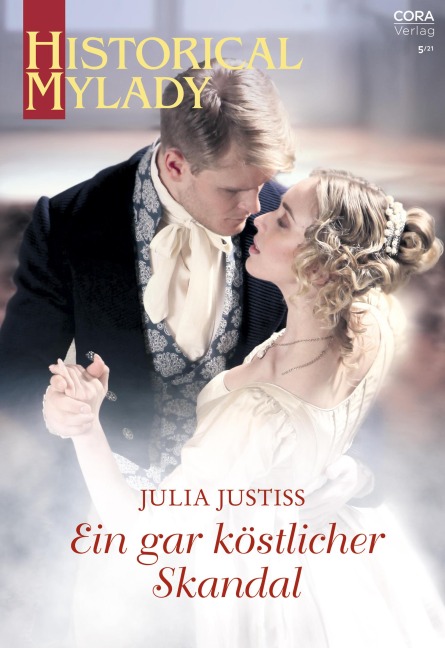 Ein gar köstlicher Skandal - Julia Justiss